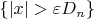 $\{|x|>\varepsilon D_n\}$