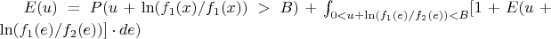 $E(u) = P(u + \ln( f_{1}(x)/f_{1}(x) ) > B ) + \int_{0 < u + \ln( f_{1}(e) / f_{2}(e) ) < B } [1 + E(u + \ln( f_{1}(e) / f_{2}(e) )] \cdot de)$