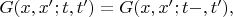 $G(x,x';t,t')=G(x,x';t-,t'),$
