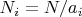 $N_i = N/a_i$