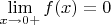 $\lim\limits_{x \to 0+}  f(x) =0$