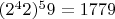 $(2^42) ^59 = 1779$