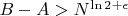 $B - A > N^{\ln 2 + \epsilon}$