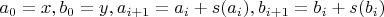 $a_0=x, b_0=y, a_{i+1}=a_i+s(a_i), b_{i+1}=b_i+s(b_i)$