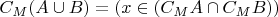 $C_M(A \cup B) = (x \in (C_M A \cap C_M B ))$ $C_M(A \cup B) = (x \in (C_M A \cap C_M B ))$