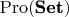 $\mathrm{Pro}(\textbf{Set})$