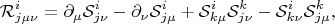 $$
{\mathcal R}^{i}_{j \mu \nu}
=
\partial_{\mu} {\mathcal S}^{i}_{j \nu}
-\partial_{\nu} {\mathcal S}^{i}_{j \mu}
+{\mathcal S}^{i}_{k \mu} {\mathcal S}^{k}_{j \nu}
-{\mathcal S}^{i}_{k \nu} {\mathcal S}^{k}_{j \mu},
$$