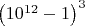 $\left(10^{12}-1\right)^3$