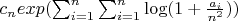 $c_nexp(\sum_{i=1}^n \sum_{i=1}^n\log(1+\frac{a_i}{n^2}))$