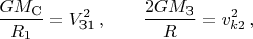 $$\frac{GM_{\text{С}}}{R_1} = V_{\text{З1}}^2 \, , \qquad \frac{2GM_{\text{З}}}{R} = v_{k2}^2 \, ,$$