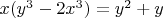 $x(y^3 - 2x^3) = y^2 + y$