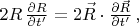 $2R\,\frac {\partial R}{\partial t'}=2\vec R \cdot \frac {\partial \vec R}{\partial t'}\,,$ $2R\,\frac {\partial R}{\partial t'}=2\vec R \cdot \frac {\partial \vec R}{\partial t'}\,,$