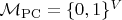 $\mathcal M_{\rm PC}=\{0,1\}^V$