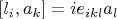 $[l_i,a_k]=ie_{ikl}a_l$