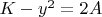 $K-y^2=2A$