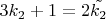 $3k_2 + 1=2\tilde{k_2} $