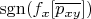 $\operatorname{sgn}(f_x[\overline{p_{xy}}])$