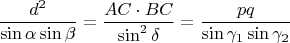 $$
\frac{d^2}{\sin \alpha \sin \beta}  = \frac{AC \cdot BC}{\sin^2 \delta} = \frac{pq}{\sin \gamma_1 \sin \gamma_2}
$$