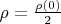 $\[\rho  = \frac{{\rho (0)}}{2}\]$