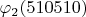 $ \varphi_2(510510) $