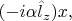 $(-i\alpha\hat{l}_z)x,$