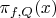 $\pi_{f,Q}(x)$