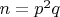 $n=p^2q$