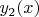 ${y_2(x)$