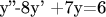 y''-8y' +7y=6