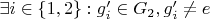 $\exists i \in \lbrace 1, 2 \rbrace : g'_i \in G_2, g'_i \ne e$