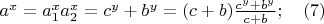 $a^x=a_1^xa_2^x=c^y+b^y=(c+b)\frac {c^y+b^y}{c+b}; \quad (7)$