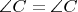 $\angle C = \angle C$