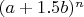$(a+1.5b)^n$