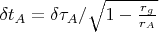 $\delta t_{A} = \delta\tau_{A} / \sqrt{ 1 - \frac{r_g}{r_A}}$