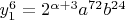 $\[y_1^6  = 2^{\alpha  + 3} a^{72} b^{24} \]$