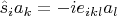 $\hat{s}_ia_k=-ie_{ikl}a_l$