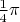 $\frac 1 4\pi$