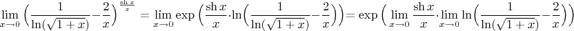 $$\lim_{x\to 0}\Big(\dfrac{1}{\ln(\sqrt{1+x})}-\dfrac{2}{x}\Big)^{\frac{\sh x}{x}}=\lim_{x\to 0}\exp\Big({\frac{\sh x}{x}}\cdot\ln\Bigl(\dfrac{1}{\ln(\sqrt{1+x})}-\dfrac{2}{x}\Big)\Bigl)=\exp\Big(\lim_{x\to 0}{\frac{\sh x}{x}}\cdot \lim_{x\to 0}\ln\Bigl(\dfrac{1}{\ln(\sqrt{1+x})}-\dfrac{2}{x}\Big)\Bigl)=$$
