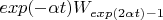 $exp(-\alpha t)W_{exp(2\alpha t)-1}$
