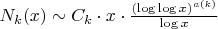 $N_k(x) \sim C_k \cdot x \cdot \frac{(\log\log x)^{a(k)}}{\log x}$ $N_k(x) \sim C_k \cdot x \cdot \frac{(\log\log x)^{a(k)}}{\log x}$