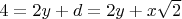 $4=2y+d=2y+x\sqrt2$