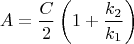 $$
A = \frac{C}{2}\left(1 + \frac{k_2}{k_1}\right)
$$ $$
A = \frac{C}{2}\left(1 + \frac{k_2}{k_1}\right)
$$