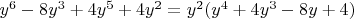 $y^6 - 8y^3 + 4y^5 + 4y^2 = y^2(y^4 + 4y^3 - 8y + 4)$