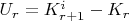$U_r=K^i_{r+1}-K_r$