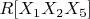$R[X_1X_2X_5]$