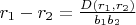 $r_1-r_2=\frac{D(r_1,r_2)}{b_1b_2}$
