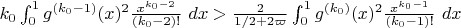 $k_0 \int_0^1 g^{(k_0-1)}(x)^2 \frac{x^{k_0-2}}{(k_0-2)!}\ dx > \frac{2}{1/2 + 2\varpi} \int_0^1 g^{(k_0)}(x)^2 \frac{x^{k_0-1}}{(k_0-1)!}\ dx\
$