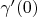 $\gamma'(0)$