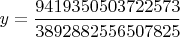 $y = \dfrac{9419350503722573}{3892882556507825}$
