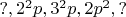 $?,2^2p,3^2p,2p^2,?$